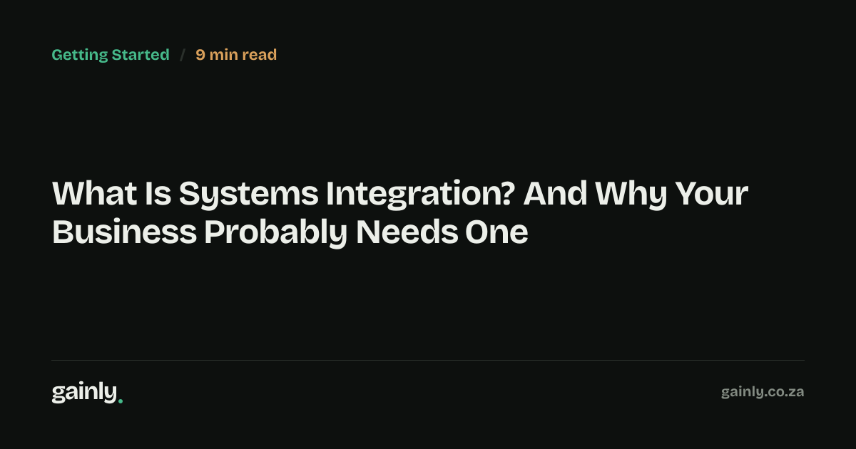 What Is Systems Integration for Business? Plain-English Explanation ...